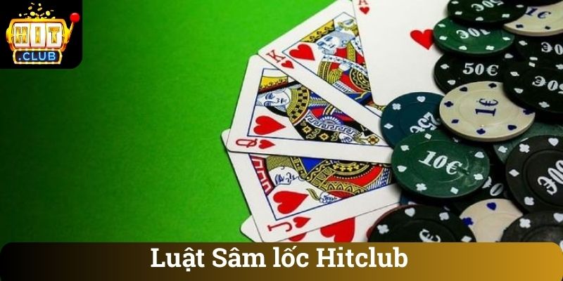 Luat Sam loc Hitclub Luật Sâm lốc Hitclub