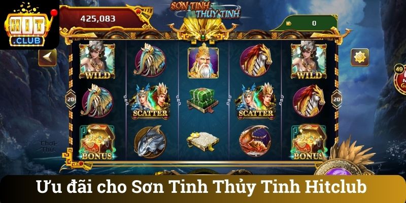 Ưu đãi cho Sơn Tinh Thủy Tinh Hitclub